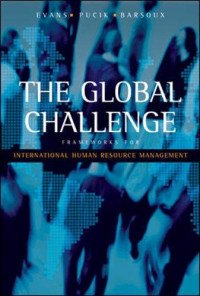 Image of THE GLOBAL CHALLENGE FRAMEWORKS FOR INTERNATIONAL HUMAN RESOURCE MANAGEMENT