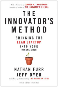 THE INNOVATOR'S METHOD