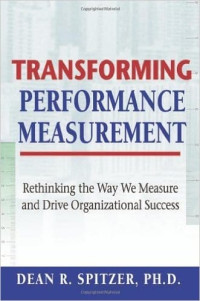 TRANSFORMING PERFORMANCE MEASUREMENT